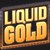 Liquid Gold